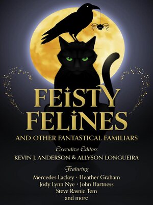 cover image of Feisty Felines and Other Fantastical Familiars